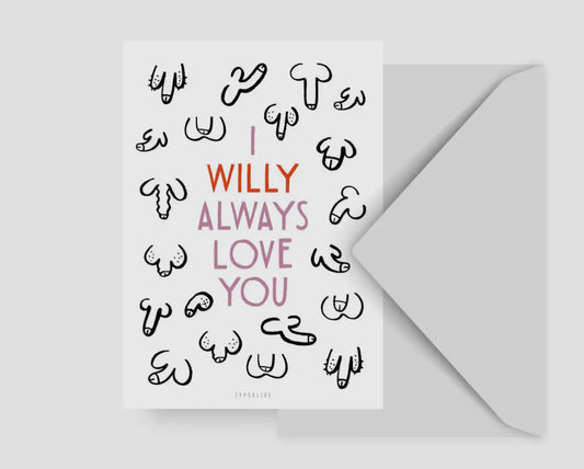 I Willy Always Love You - Kort